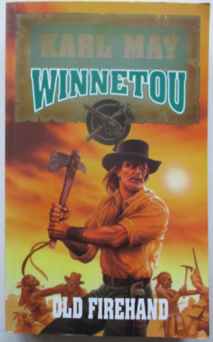 Karl May - Old Firehand - Winnetou 4.