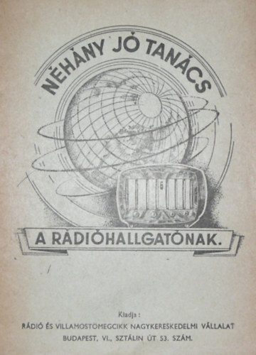 Ifj. Boss�nyi D�nes - N�h�ny j� tan�cs a r�di�hallgat�nak