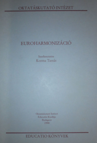 Kozma Tams  (szerk.) - Euroharmonizci