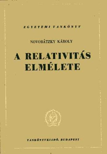 Dr. Novobtszky Kroly - A relativits elmlete