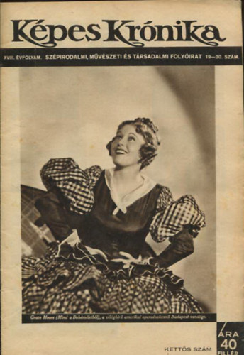 K�pes Kr�nika XVIII. �vfolyam. Sz�pirodalmi, m�v�szeti �s t�rsadalmi foly�irat 19-20. sz�m.