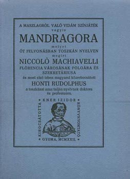 Niccol� Macchiavelli - Mandragora