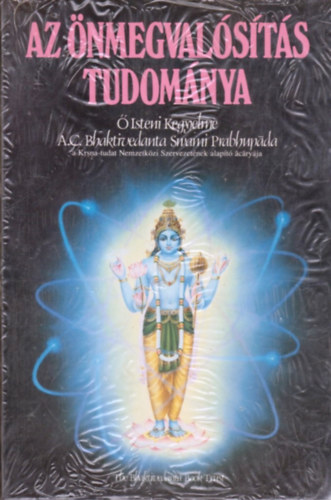 A.C. Bhaktivedanta Swani - Az nmegvalsts tudomnya