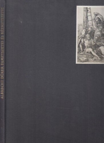 Feny� Iv�n - Albrecht D�rer fametszetei �s r�zmetszetei