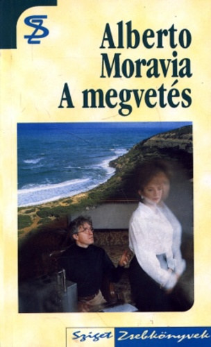 Alberto Moravia - A megvet�s