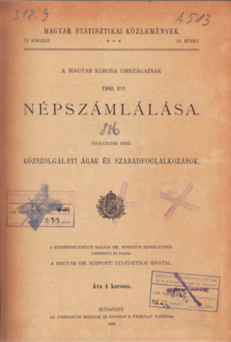 A  Magyar Szent Koron orszgainak 1900. vi npszmllsa - Magyar Statisztikai Kzlemnyek 16. ktet