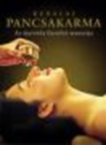 Keralai pancsakarma - Az jurvda fiatalt mantrja