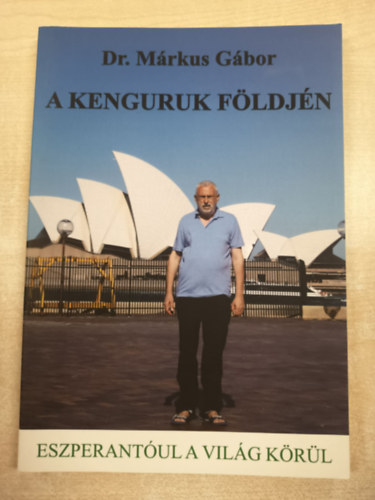 Dr. M�rkus G�bor - A kenguruk f�ldj�n
