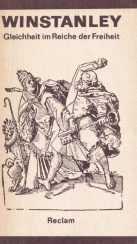 Gerrard Winstanley - Gleichheit im Reiche der Freiheit