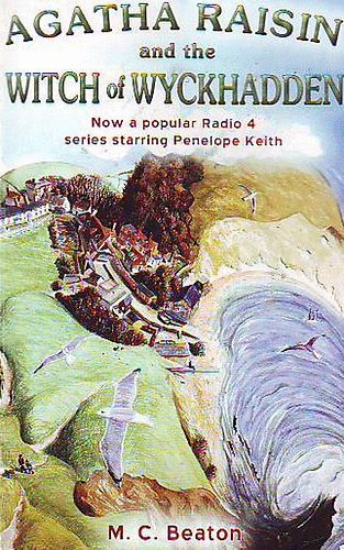 M. C. Beaton - Agatha Raisin and the Witch of Wyckhadden