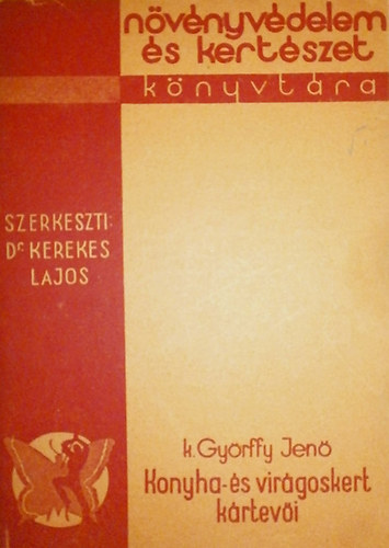 Gyrffy Jen - Konyha- s virgoskert krtevi