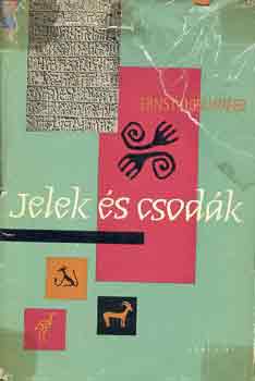 Ernst Doblhofer - Jelek �s csod�k (Let�nt �r�sok �s nyelvek megfejt�se)