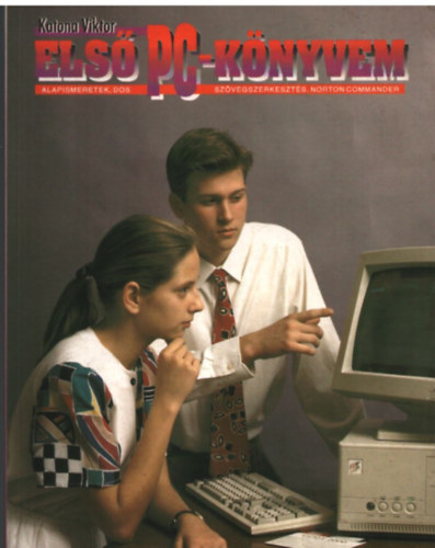 Katona Viktor - Els� PC-k�nyvem