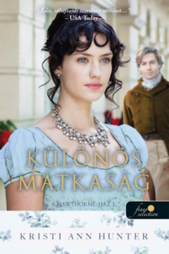 Kristi Ann Hunter - K�l�n�s m�tkas�g
