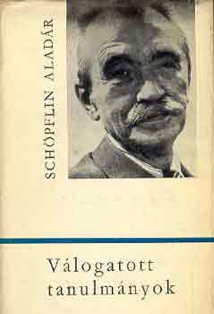 Schöpflin Aladár - Válogatott tanulmányok (Schöpflin)
