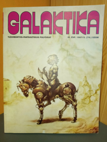 Galaktika - Tudományos-fantasztikus folyóirat 78. szám (III. évf. 1987/3.)