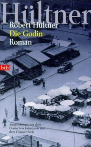Robert H�ltner - Die Godin