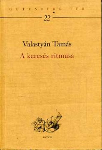 Valasty�n Tam�s - A keres�s ritmusa