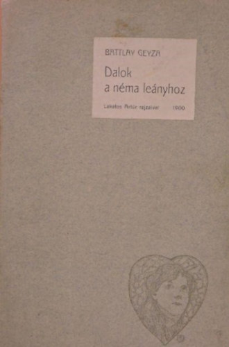 Battlay Geyza - Dalok a nma lenyhoz