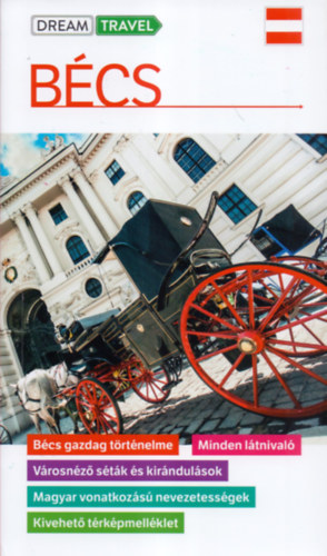 Dr. Somorjai Ferenc - Bécs útikönyv - kivehető térképmelléklettel