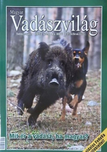 Magyar Vadszvilg 2009/2. szm (2009. mrcius) - I. vfolyam 2. szm