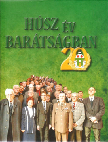Húsz év barátságban