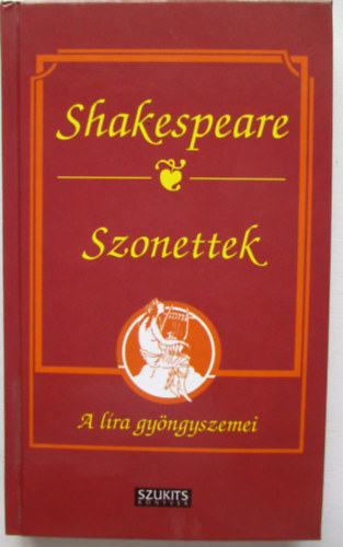 William Shakespeare - Szonettek (A lra gyngyszemei)