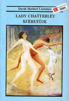 D. Herbert Lawrence - Lady Chatterley szeretője