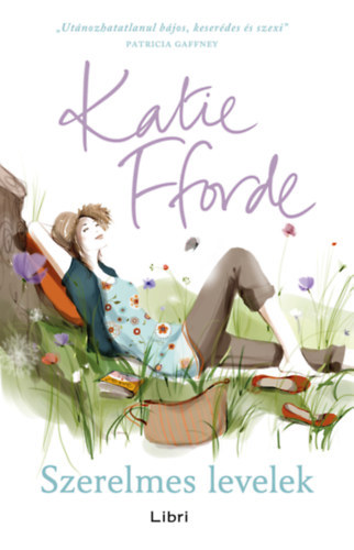 Katie Fforde - Szerelmes levelek