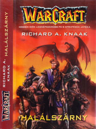 Richard A. Knaak - Warcraft - Hallszrny