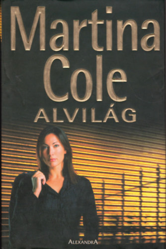 Martina Cole - Alvilg