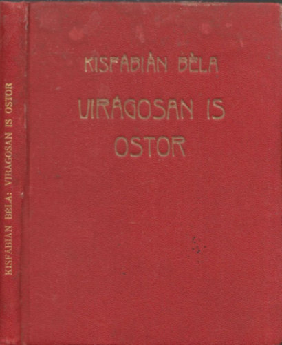 Kisf�bi�n B�la - Vir�gosan is ostor (versek)