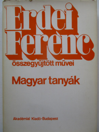 Erdei Ferenc - Magyar tanyk
