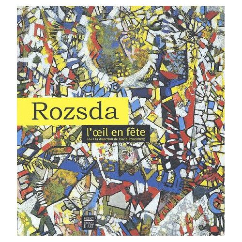 Somogy ditions D'Art - Rozsda: L'oil en fte