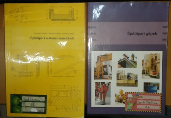 Schiszler Attila Szer�nyi Istv�n-Szer�nyi Attila-Gazs� Anik� - �p�t�ipari g�pek + �p�t�ipari szakmai sz�m�t�sok (2 k�tet)