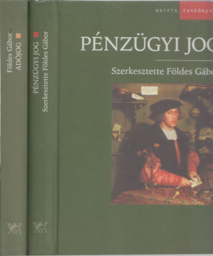 Fldes Gbor - 2 db jogi tanknyv: Pnzgyi jog + Adjog