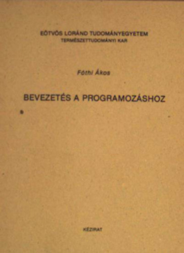 F�thi �kos - Bevezet�s a programoz�shoz