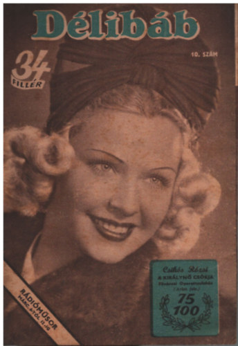 Bib� Lajos  (f�szerk.) - D�lib�b - 1944. m�rcius 4. (10. sz�m)