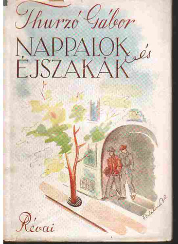 Thurzó Gábor - Nappalok és éjszakák