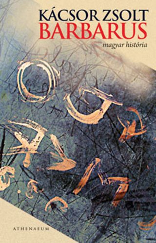 Kcsor Zsolt - Barbarus