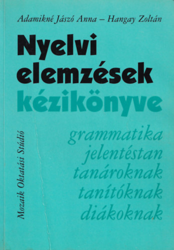 Adamikn Jsz A.-Hangay Z. - Nyelvi elemzsek kziknyve