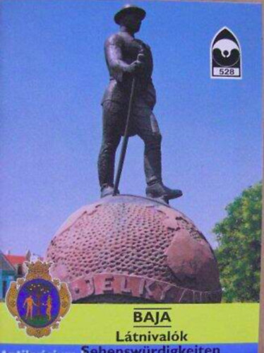 �ri Istv�n  (szerk.) - Baja - L�tnival�k