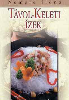 Nemere Ilona - Tvol-keleti zek