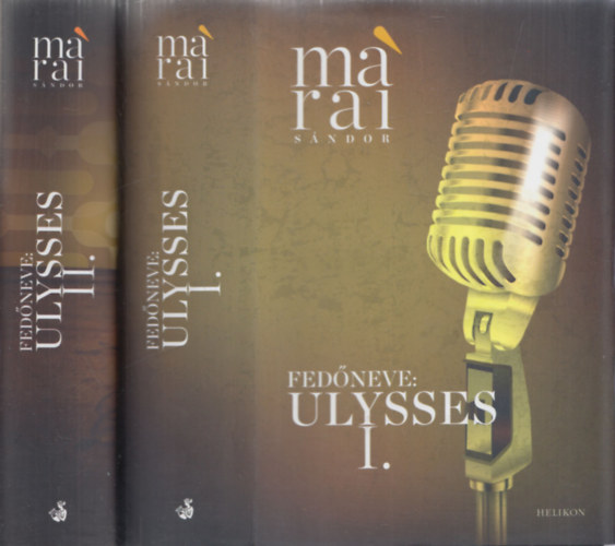 M�rai S�ndor - Fed�neve: Ulysses I-II