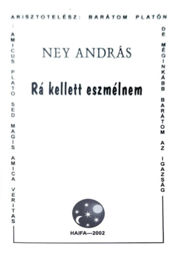 Ney Andrs - R kellett eszmlnem