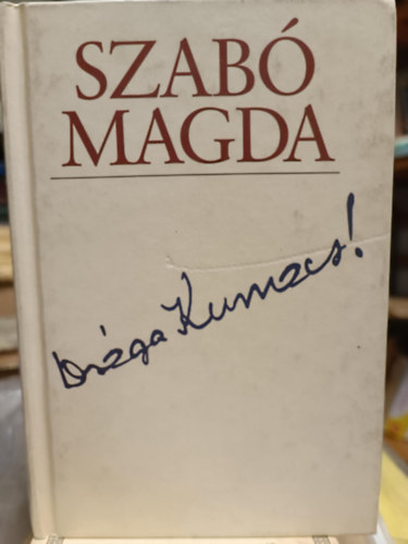 Szab Magda - Drga Kumacs! - Levelek Haldimann vnak