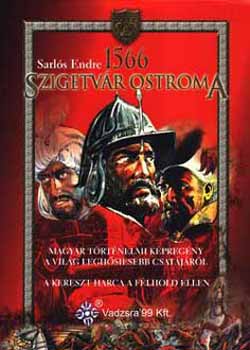 Sarl�s Endre - Szigetv�r ostroma 1566 - K�preg�ny