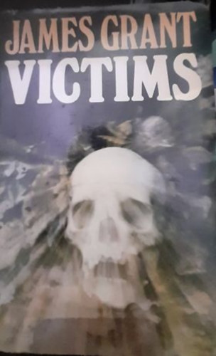 James Grant - Victims