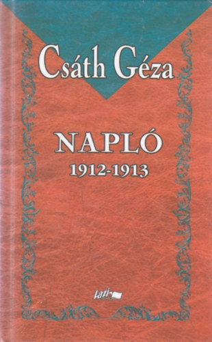 Csth Gza - Napl 1912-1913