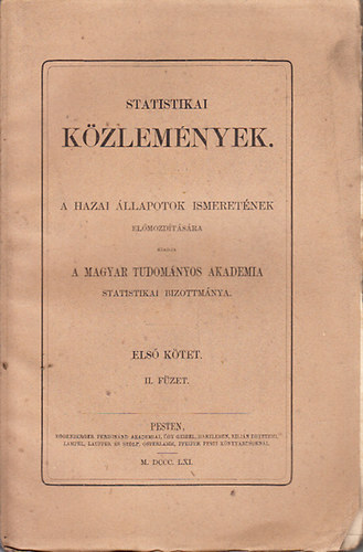 Statistikai kzlemnyek- A hazai llapotok ismeretnek elmozdtsra (I. ktet, 2. fzet)